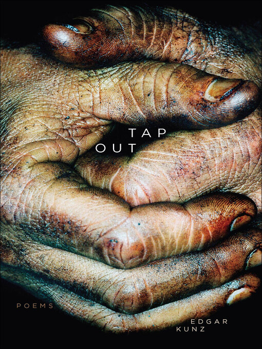Title details for Tap Out by Edgar Kunz - Available